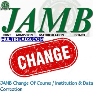 Jamb Change of Institution