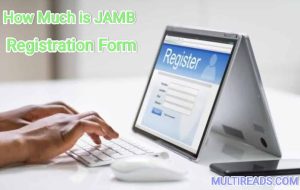 How much is JAMB Registration Form